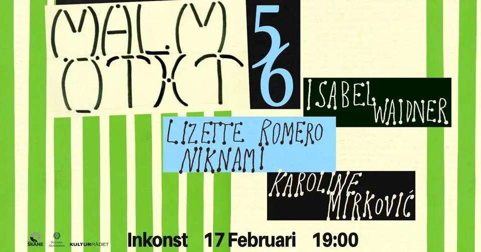 MALMÖTXT 56: Isabel Waidner (UK), Karoline Mirković (NO) & Lizette Romero Niknami