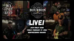 Jack Finley Band LIVE at Boro Bourbon & Brews!