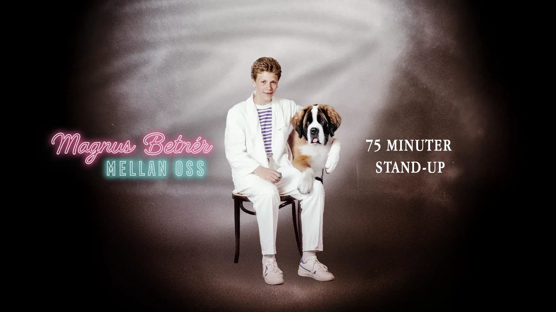 Magnus Betnér – "Mellan oss" - Stockholm - EXTRA