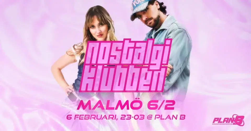 Nostalgiklubben ✰ 20 years throwback ✰ Plan B