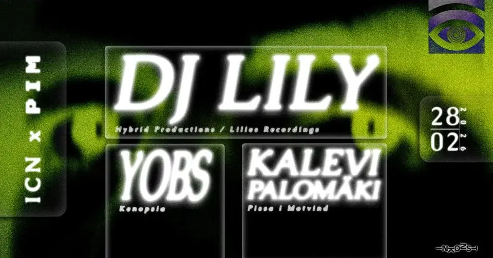 Inkonst Club Night x Pissa i Motvind: Dj Lily, Kalevi Palomäki, Yobs | Inkonst