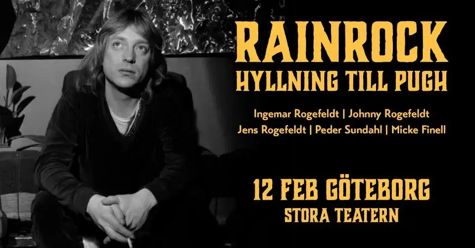 Rainrock - Hyllning Till Pugh | Stora Teatern, Göteborg