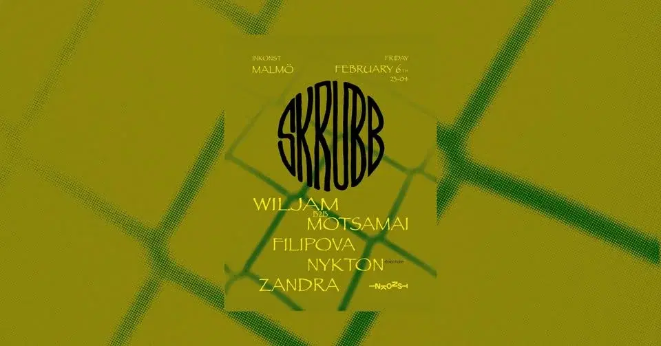 Skrubb Club x Inkonst — February 6th