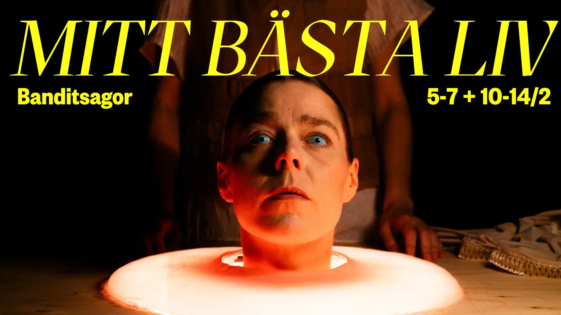 MITT BÄSTA LIV – Banditsagor