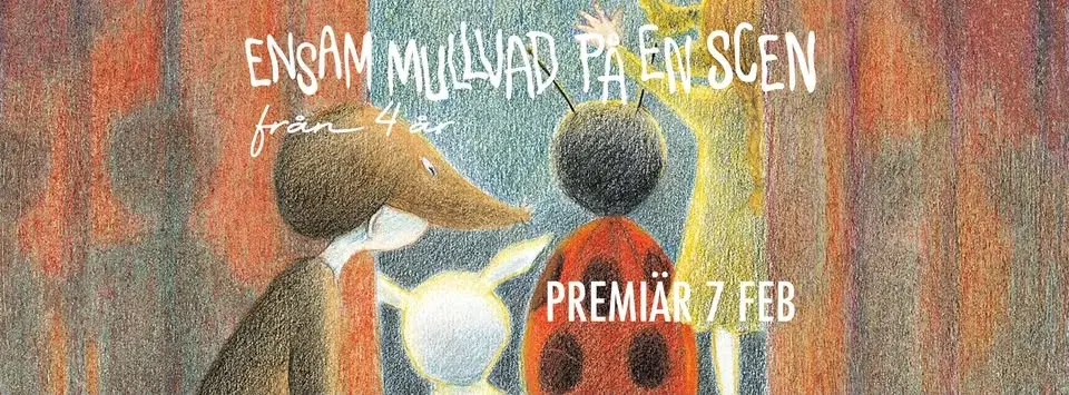 Ensam mullvad pÄ en scen