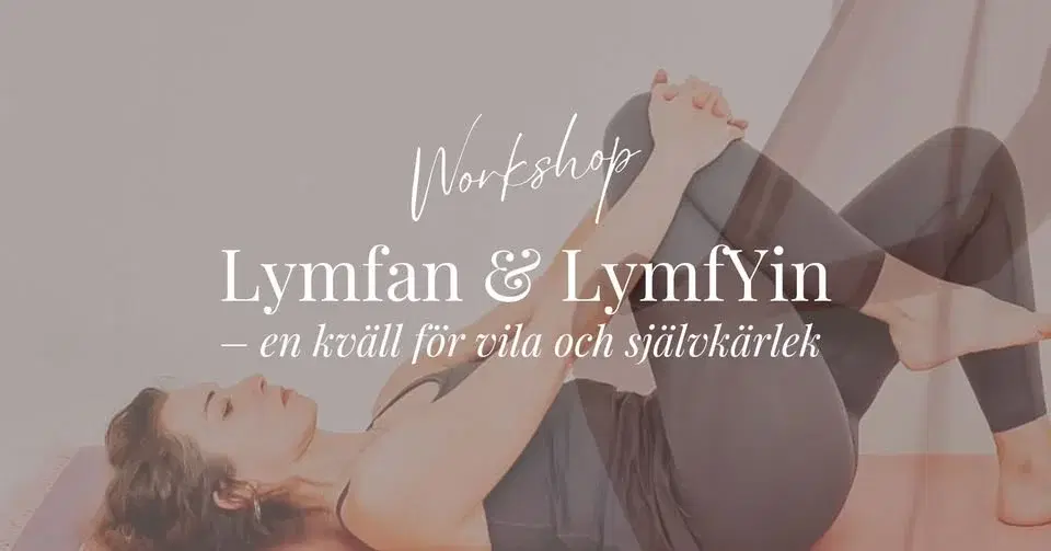 Lymfan & LymfYin – en kväll för vila och självkärlek :: Göteborg